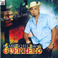 Porque Cuidarce Tanto - Bambino El Cuate De Guerrero