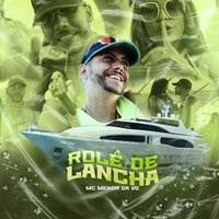 Rolê de Lancha - Mc Menor da VG