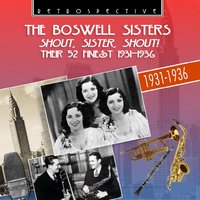Lullaby of Broadway - The Boswell Sisters