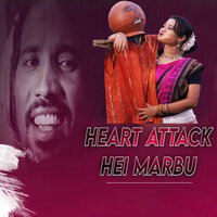 Heart Attack Hei Marbu - Prakash Jal