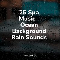 Flowing Water - Pure Serenity Spa Music & Massage Collective Garden & Zen Relaxation Meditation & Chakra Balancing Sound Therapy & Bedtime Baby