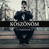 Köszönöm - Sandokan
