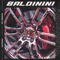 BALDININI - Satoshi & OG Prince