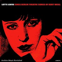 Seeraeber Jenny - Lotte Lenya