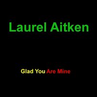 Rose Marie - Laurel Aitken