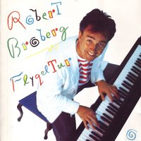 Man kan inte låta bli - Robert Broberg