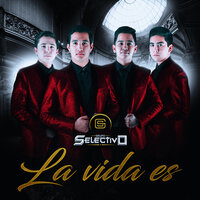 Por Si No Lo Sabes - Grupo Selectivo