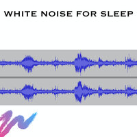 White Noise for Sleep - Loopable with No Fade - Baby Sleep Spot & Ambient Noise Sleep & Baby Noise Machine