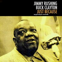 Outer Drive - Jimmy Rushing & Buck Clayton