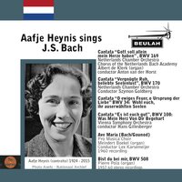Cantata “Gott soll allein mein Herze haben”, BWV 169 - Aafje Heynis & Albert De Klerk & Netherlands Chamber Orchestra & Anton van der Horst & Johann Sebastian Bach
