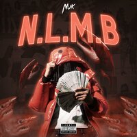 N.L.M.B - Nuk