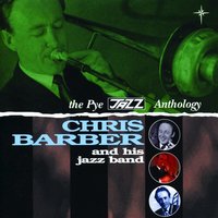 Bugle Call Rag - Chris Barber's Jazz Band