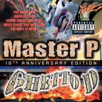 Ghetto D - Master P & Silkk The Shocker & C-Murder & O'Dell & Porsha