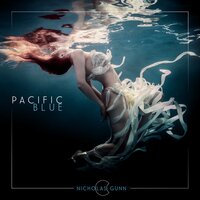 Pacific Blue - Alina Renae & Nicholas Gunn