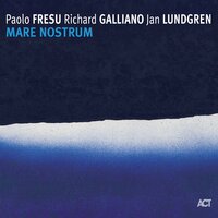 The Seagull - Richard Galliano & Paolo Fresu & Jan Lundgren