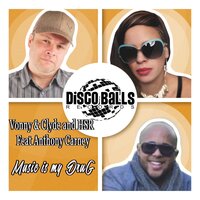 Music Is My Drug - Vonny & Clyde & HSR & Anthony Carney