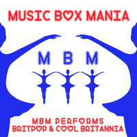 Girls & Boys - Music Box Mania
