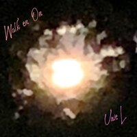 Walk'en On - Uriel