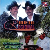 El Adios A Mi Madre - Dueto Regional