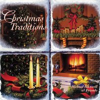 What Child Is This? (Greensleeves) - & Friends & Michael Maxwell