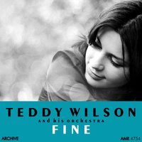 The Mood That I'm In - Teddy Wilson And His Orchestra