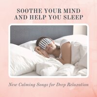 Soothe Your Mind - The Calm Service