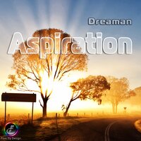 Aspiration Part II - Dreaman & Digital Skyline