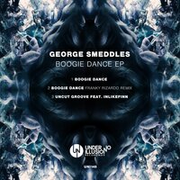 Uncut Groove - George Smeddles & Inlikefinn