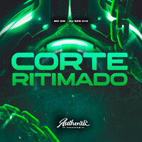 Corte Ritimado - DJ SZS 013 & MC Gw