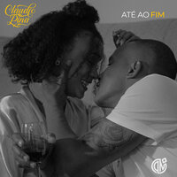 Até Ao Fim - Cláudio Pina