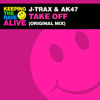 Take Off - J-Trax & AK47