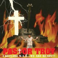 Stop Tryin - Pastor Troy