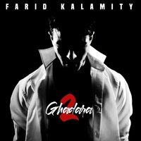 Ghedara, Pt. 2 - Farid Kalamity & Adel Sweezy