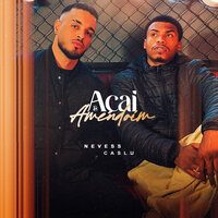 Açaí e Amendoím - Nevess & Caslu