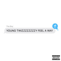 Feël no wayz - Yeat