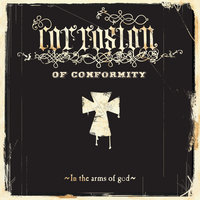 World On Fire - Corrosion of Conformity