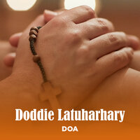 DOA - Doddie Latuharhary