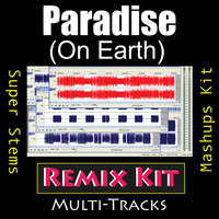 Paradise - On Earth - REMIX Kit