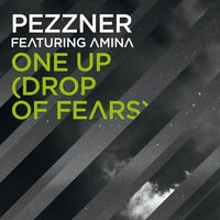One Up (Drop of Fears) [Ryan Crosson DJ Tool] - Pezzner