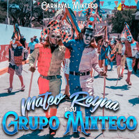 El Queretano - Mateo Reyna Y Su Grupo Mixteco