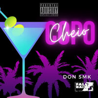 Copo Cheio - Don SMK & Doctor.Villa