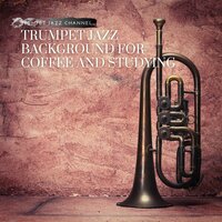 Blues in the Closet - Trumpet Jazz Channel
