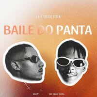 Baile do Panta Eletrofunk - RIVOT3.6.9 & Nego Trufa