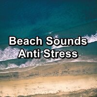 Peaceful Sea Calm and RelaxingTo Help your Baby Rest and Sleep - Oasis de Détente et Relaxation & Relaxation – Ambient & Natural White Noise Relaxation