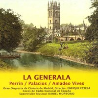 La Generala: "Cumpliendo Vuestras Órdenes" - Gran Orquesta de Cámara de Madrid