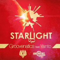 Starlight - Groovenatics & Yanto
