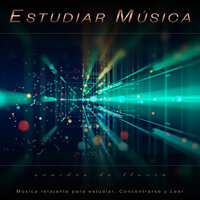 Ayuda de estudio - Musica para Concentrarse & Música para Leer & Fondo de la lectura