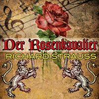 Der Rosenkavalier, Act II: Da Lieg' Ich - Герберт фон Караян & Philharmonia Orchestra & Рихард Штраус & Elisabeth Schwarzkopf & Christa Ludwig & Otto Edelmann