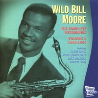 Blue Journey - Wild Bill Moore & Jonah Jones & Paul Quinchette & Milt Buckner & Emmitt Slay