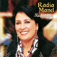 Ana nâaraf - Radia Manel